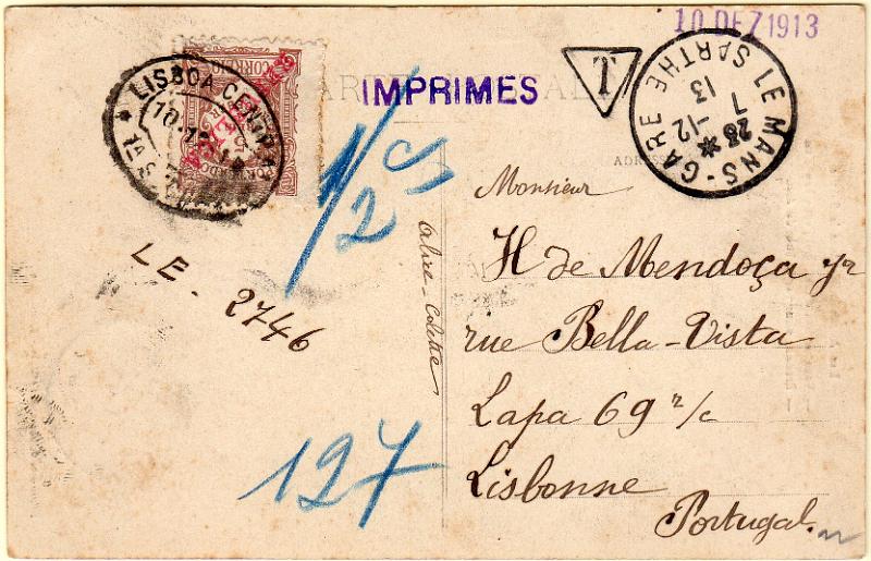 0024 v.jpg -     Lote:    24 (verso)      J. M. Castanheira da Silveira             Descrição:         1911 &mdash; Porteado. Emissão regular, com sobrecarga REPUBLICA. Postal ilustrado circulado de Le Mans (07.12.13) para Lisboa (10.12.13) com dois selos de 2c. Foi porteado com o dobro do porte em falta com selo de 5 reis CE POR14. Deveria ter sido porteado com 10 reis. B e R.        PI       Valor Base:     &euro; 20,00     Valor Venda:     &euro;      
